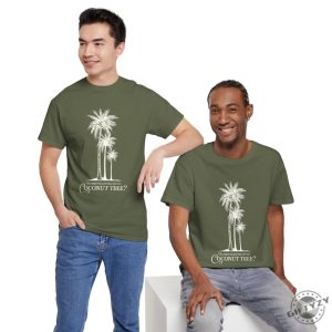 You Think You Just Fell Out Of A Coconut Tree Kamala Harris Quote Shirt giftyzy 4