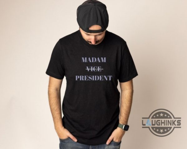 madam vice president shirt kamala harris for president 2024 shirts