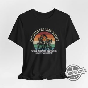 Childless Cat Lady Society Shirt Childfree By Choice No Kids Shirt Childless Millennial Childless Shirt Funny Cat Shirt trendingnowe 3