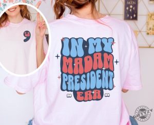 Madam President Kamala Shirt Kamala Harris President 2024 Sweatshirt Democrat Tshirt Equal Rights Hoodie Election 2024 Shirt giftyzy 8