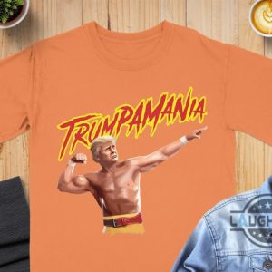 trumpamania t shirt sweatshirt hoodie funny donald trump hulk hogan style shirts trumpmania tshirt 2024 laughinks 4