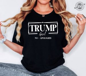 Trump Girl No Apologies Shirt Trump Girl Sweatshirt 2024 Trump Republican T Shirt Republican Trump Hoodie Trump Supporter Shirt giftyzy 3