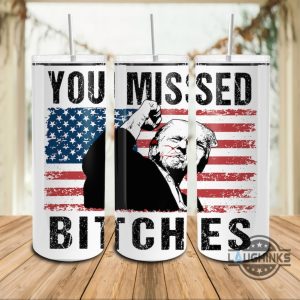 trump you missed bitches skinny tumbler 20oz 30oz president donald trump was shot cups trump fist pump stainless steel tumblers laughinks 1