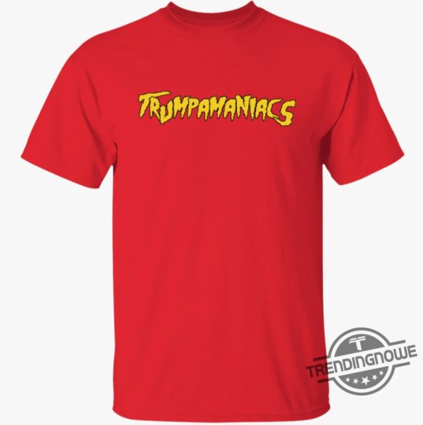 Trumpamaniacs Shirt Trump 2024 Campaign T Shirt Maga Tee Donald Trump Shirt 2024 trendingnowe 2