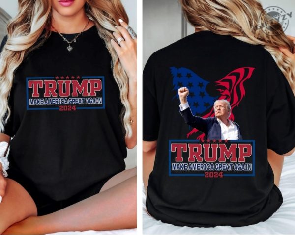 Make America Great Again Shirt Shooting Pennsylvania Rally Tshirt Trump Supporter Sweatshirt Donald Trump Shot Hoodie Trump 2024 Shirt giftyzy 3