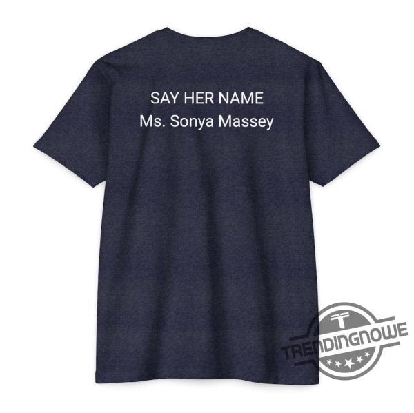 I Rebuke You In The Name Of Jesus Shirt Sonya Massey Shirt Say Her Name T Shirt Black Lives Matter T Shirt trendingnowe 3