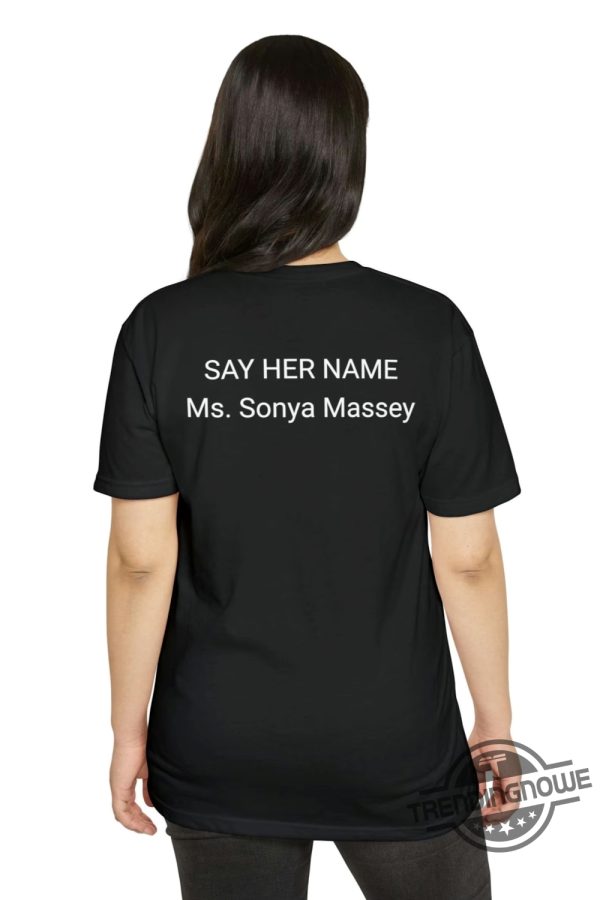 I Rebuke You In The Name Of Jesus Shirt Sonya Massey Shirt Say Her Name T Shirt Black Lives Matter T Shirt trendingnowe 4