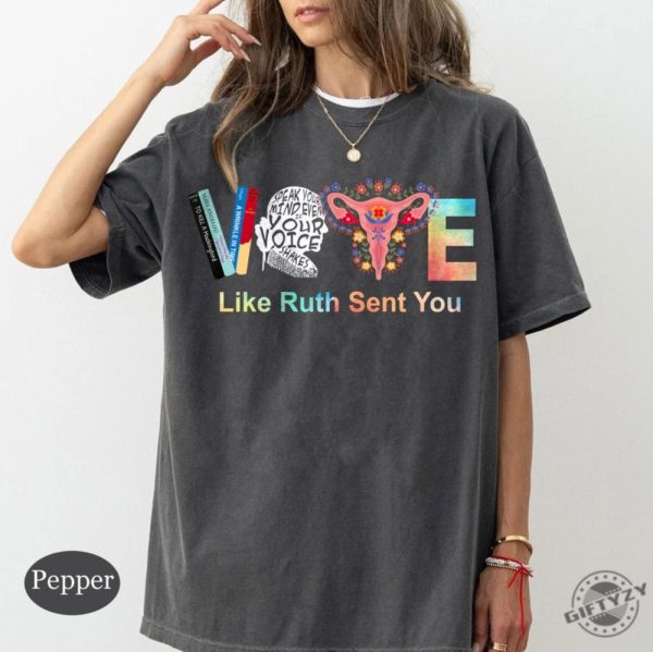 Vote 2024 Election Shirt Like Ruth Sent You Tshirt Election 2024 Hoodie Empowering Political Sweatshirt 2024 Election Shirt giftyzy 1