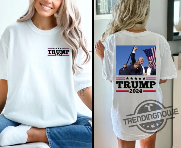 Trump Fist Pump Shot At Shirt Assassination Attempt Trump 2024 Trump For President T Shirt Trump Hero Trump Sweatshirt trendingnowe 2