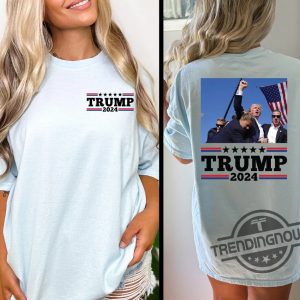 Trump Fist Pump Shot At Shirt Assassination Attempt Trump 2024 Trump For President T Shirt Trump Hero Trump Sweatshirt trendingnowe 3