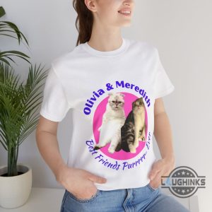 ultimate olivia and meredith best friends purr ever deadpool t shirt sweatshirt hoodie ryan reynolds taylor swift cat shirt laughinks 2