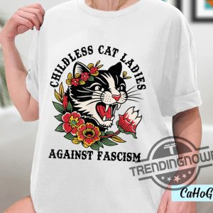 Childless Cat Lady T Shirt Childless Cat Ladies Against Fascism Shirt Kamala Harris Shirt Kamala Harris 2024 Shirt trendingnowe 3