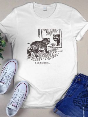 Raccoon I Am Beautiful Shirt Raccoon I Am Beautiful T Shirt revetee 2