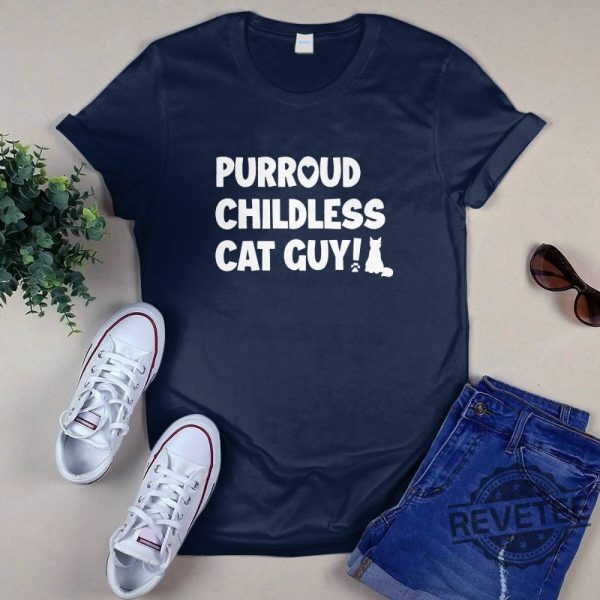 Purroud Childless Cat Guy T Shirt Purroud Childless Cat Guy Shirt revetee 3