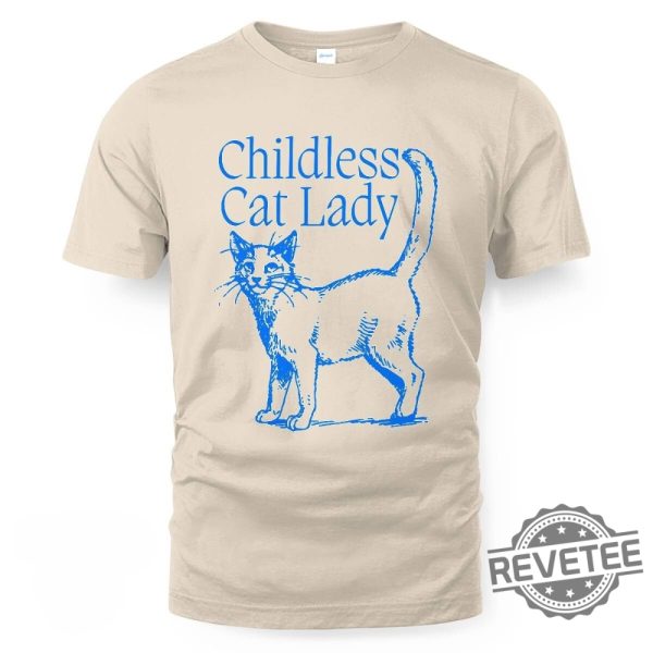 Childless Cat Lady T Shirt Childless Cat Lady Shirt revetee 1