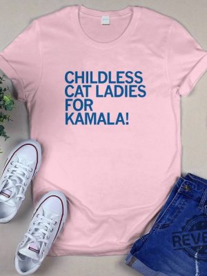 Childless Cat Ladies For Kamala T Shirt Childless Cat Lady Shirt revetee 3