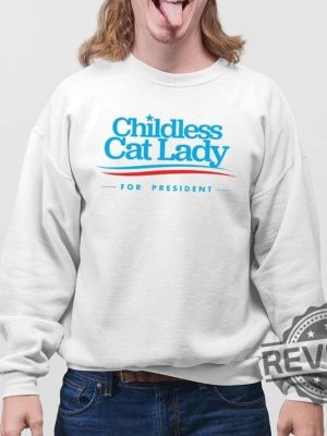 Childless Cat Lady For President Shirt Childless Cat Lady Shirt Childless Cat Lady For Kamala Childless Cat Lady Tshirt revetee 4