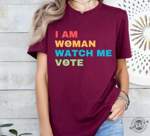 I Am Woman Watch Me Vote Shirt Election 2024 Sweatshirt Voting Tshirt Womens Vote Hoodie Voter Registration Election Shirt giftyzy 2