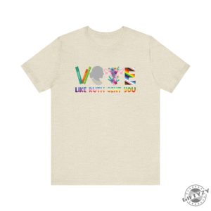 Vote Like Ruth Sent You Unisex Shirt giftyzy 5