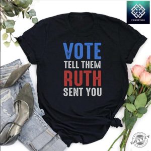 Vote Like Ruth Sent You Shirt Voting Tshirt Uth Bader Ginsburg Sweatshirt Political Feminist Hoodie Equality Shirt giftyzy 4