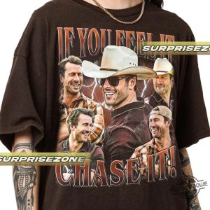 Vintage If You Feel It Chase It Shirt Glen Powell As Tyler Owens Twisters Unisex Short Sleeve Tee trendingnowe 2