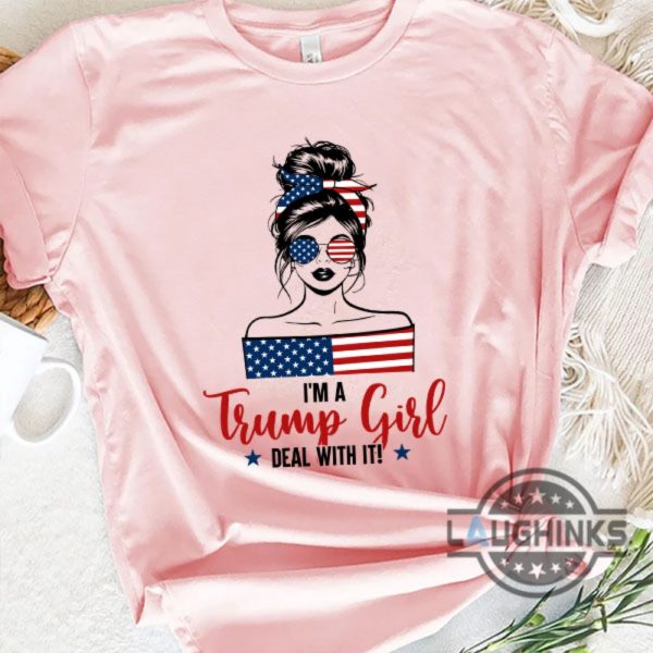 im a trump girl deal with it tee shirt