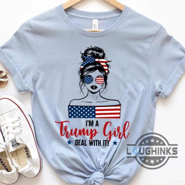 im a trump girl deal with it tee shirt