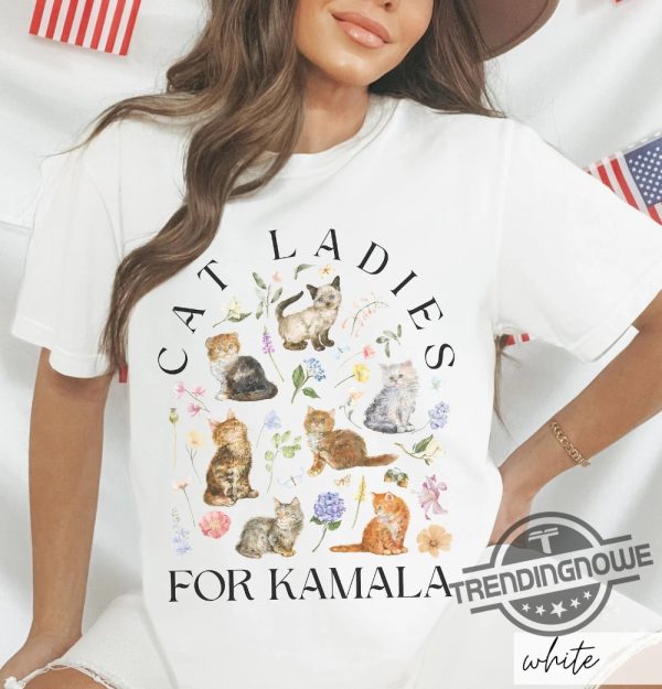 Cat Ladies For Kamala Shirt Cottagecore Kittens Kamala Harris Voting 2024 Presidential Election Cat Person Political Tee trendingnowe 1