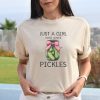 Just A Girl Who Loves Pickles Shirt Funny Pickle Shirt Pickle Lover Girls Shirt Pickle Princess Shirt revetee 1