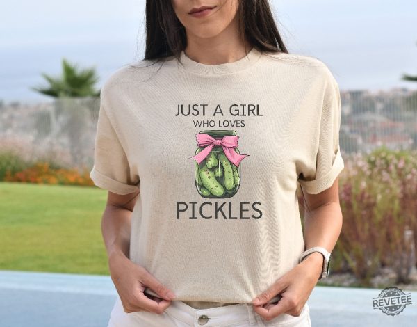 Just A Girl Who Loves Pickles Shirt Funny Pickle Shirt Pickle Lover Girls Shirt Pickle Princess Shirt revetee 1