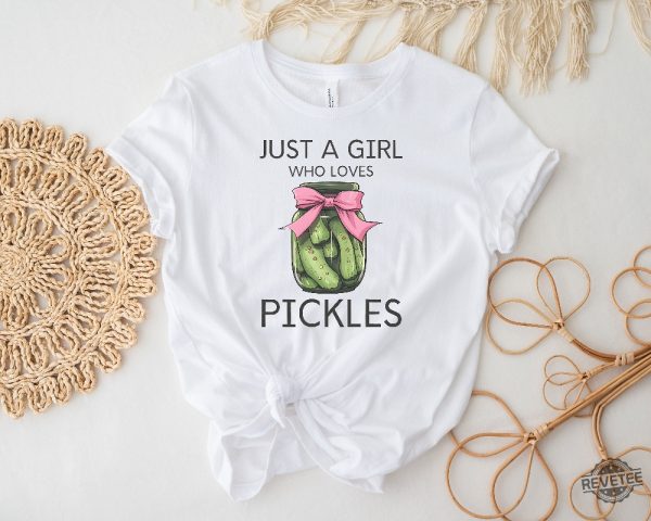 Just A Girl Who Loves Pickles Shirt Funny Pickle Shirt Pickle Lover Girls Shirt Pickle Princess Shirt revetee 2