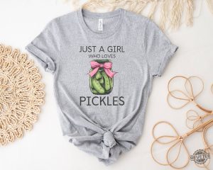 Just A Girl Who Loves Pickles Shirt Funny Pickle Shirt Pickle Lover Girls Shirt Pickle Princess Shirt revetee 3