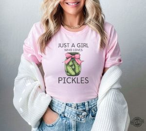 Just A Girl Who Loves Pickles Shirt Funny Pickle Shirt Pickle Lover Girls Shirt Pickle Princess Shirt revetee 7