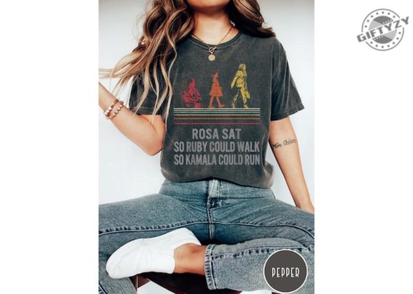 Kamala Harris 2024 Sweatshirt Rosa Sat So Ruby Could Walk Madam President Tshirt Kamala Rally Hoodie Presidential Election 2024 Shirt giftyzy 1