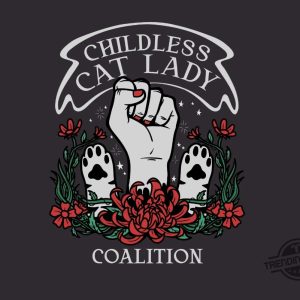 Childless Cat Lady Tee Shirt Cat Lady Coalition Womens Shirt Cat Shirt Gift For Her Cat Lover Shirt Childless Cat Lady Shirt trendingnowe 2