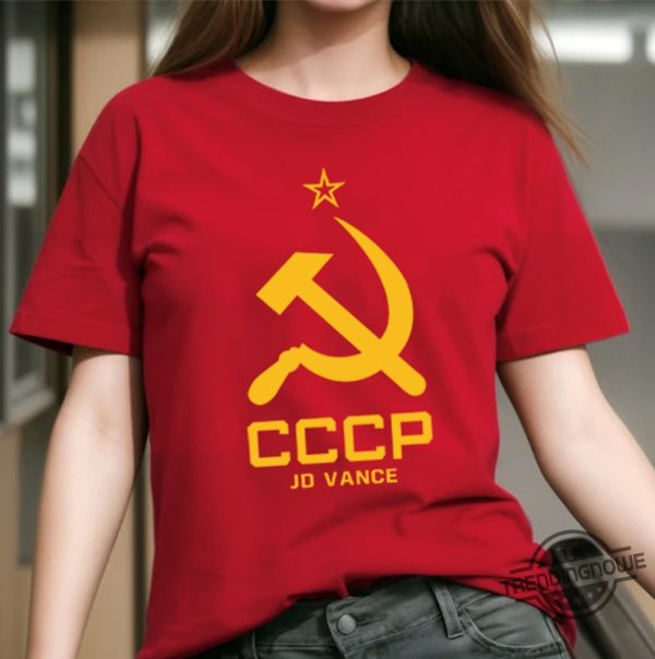 Jd Vance Communist Shirt V2 Cccp Hammer And Sickle Soviet Union Shirt trendingnowe 1