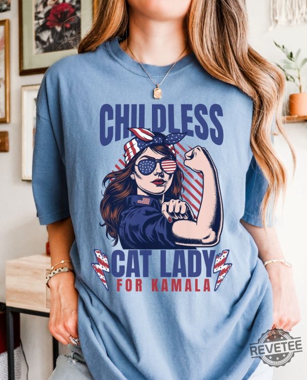 Childless Cat Lady Kamala Shirt Kamala Harris Shirt Women Vote Shirt Childless Cat Lady T Shirt revetee 6