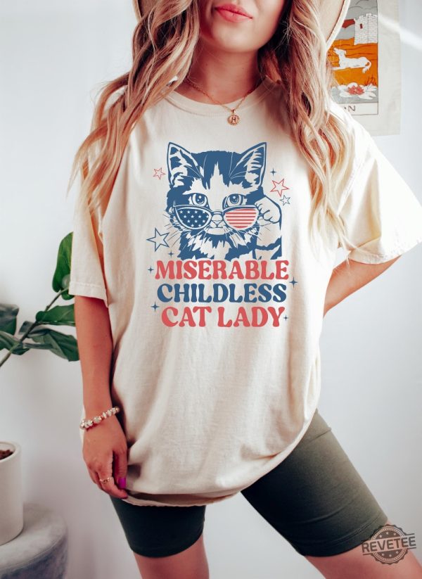 Miserable Childless Cat Ladies Shirt Childless Cat Lady T Shirt Childless Cat Lady T Shirt revetee 4