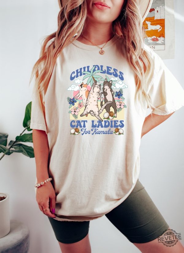 Miserable Childless Cat Ladies For Kamala Shirt Childless Cat Lady T Shirt Kamala Harris Shirt Childless Cat Shirt revetee 4