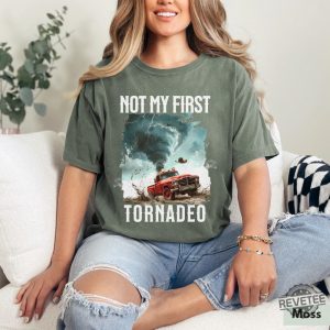 Not My First Tornado Shirt Twisters T Shirt Glen Powell Twisters Shirt Glen Powell Shirt Twisters 2024 Shirt revetee 3 1