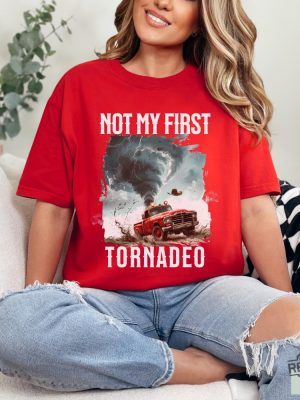 Not My First Tornado Shirt Twisters T Shirt Glen Powell Twisters Shirt Glen Powell Shirt Twisters 2024 Shirt revetee 5 1