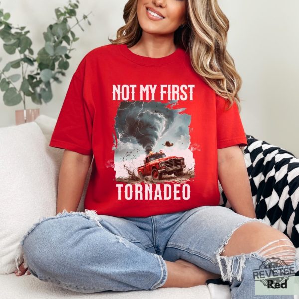 Not My First Tornado Shirt Twisters T Shirt Glen Powell Twisters Shirt Glen Powell Shirt Twisters 2024 Shirt revetee 5 1