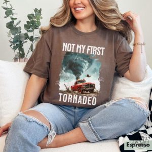 Not My First Tornadeo Shirt Tornado Sweatshirt Storm Chaser Shirt Oklahoma Tshirt Gift For Cowboy Shirt Western Hoodie Gift For Weather Lover Shirt giftyzy 9