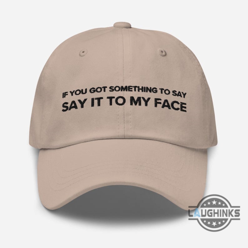 Well Donald Say It To My Face Embroidered Baseball Cap Kamala Harris Hats 2024