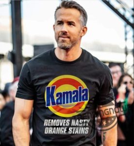 Ryan Reynolds Kamala Shirt Kamala Removes Nasty Orange Stains Shirt trendingnowe 1