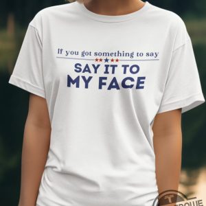 Say It To My Face T Shirt Femininomenon Shirt Zoned Out Black Cat Kamala Harris Shirt Childless Cat Lady Shirt trendingnowe 2