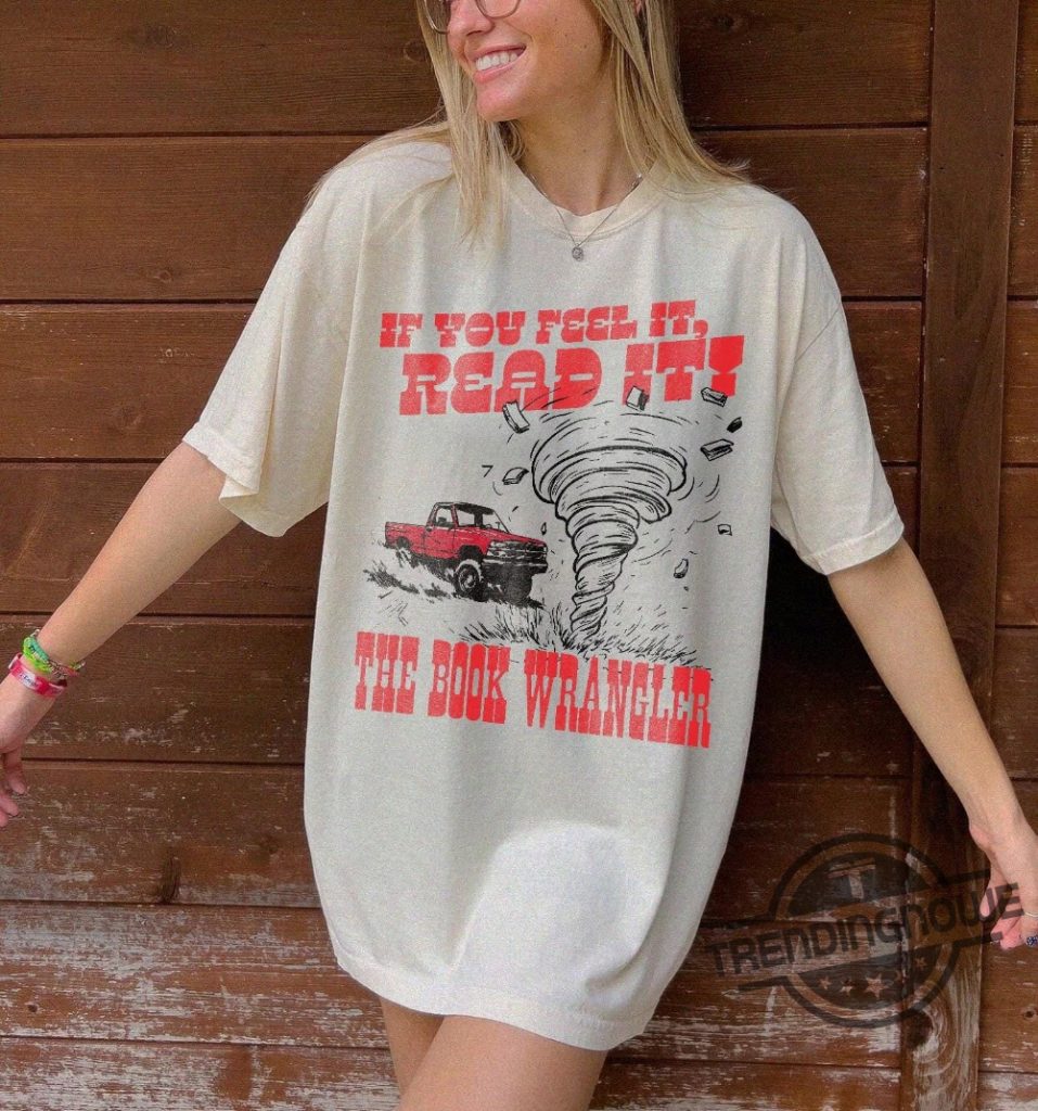 Book Wrangler Shirt Twisters Torando Retro Western Book Lover Shirt Country Bookish Tee Bookish Gift For Her Country Girl trendingnowe 1