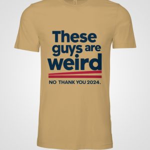 these guys are weird no thank you shirt kamala harris 2024 shirts donald trump is weird af shirt laughinks 2