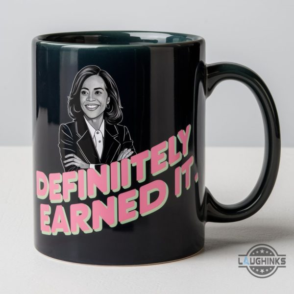 kamala harris dei hire coffee mug definitely earned it ceramic coffee cups 2024