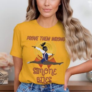 Prove Them Wrong Simone Biles Quote Shirt Simone Biles Shirt Simone Biles Olympic Champion T Shirt trendingnowe 3